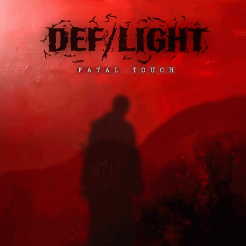 DEF LIGHT : Fatal Touch
